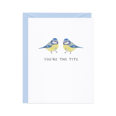 You're the Tits - Friendship Card