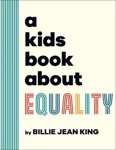 A Kid's Book About Equality