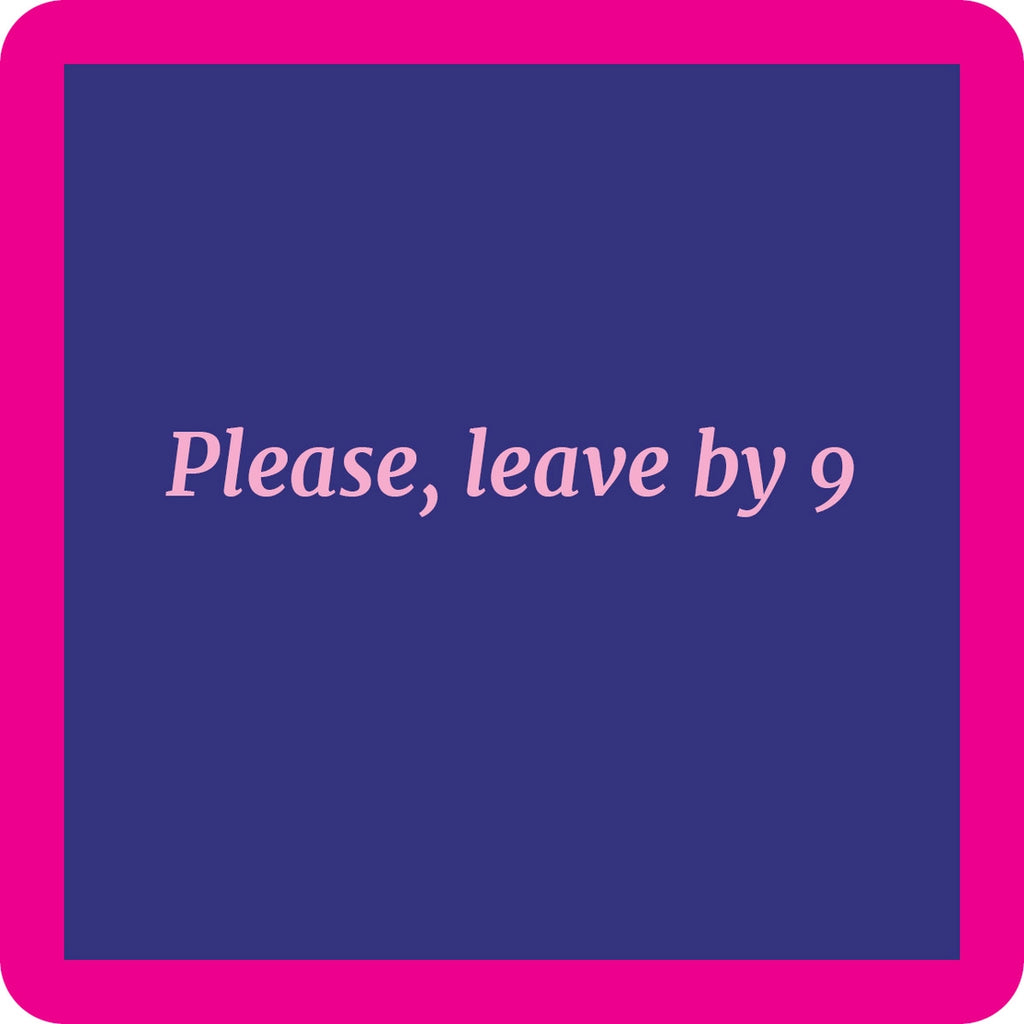 Coaster - Leave By 9