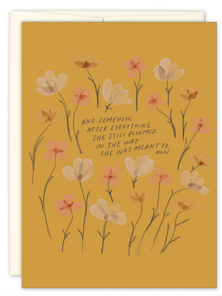 She Still Bloomed Encouragement Card