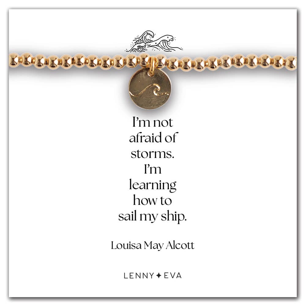 Gold Disc Wave Bracelet - "I'm not afraid of storms.."