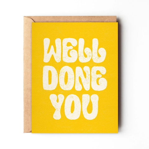 Well Done You Card