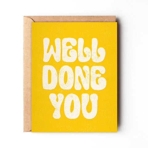 Well Done You - Graduation Card