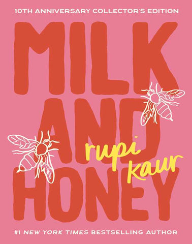 Milk and Honey By Rupi Kaur