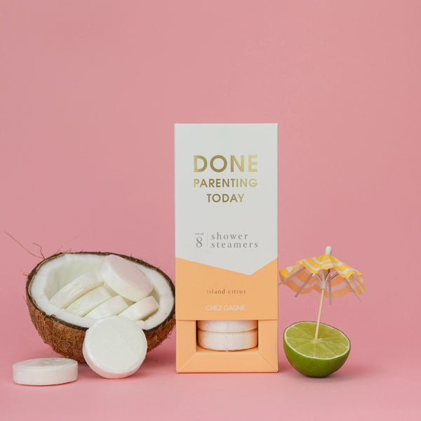 Done Parenting Today Shower Steamers