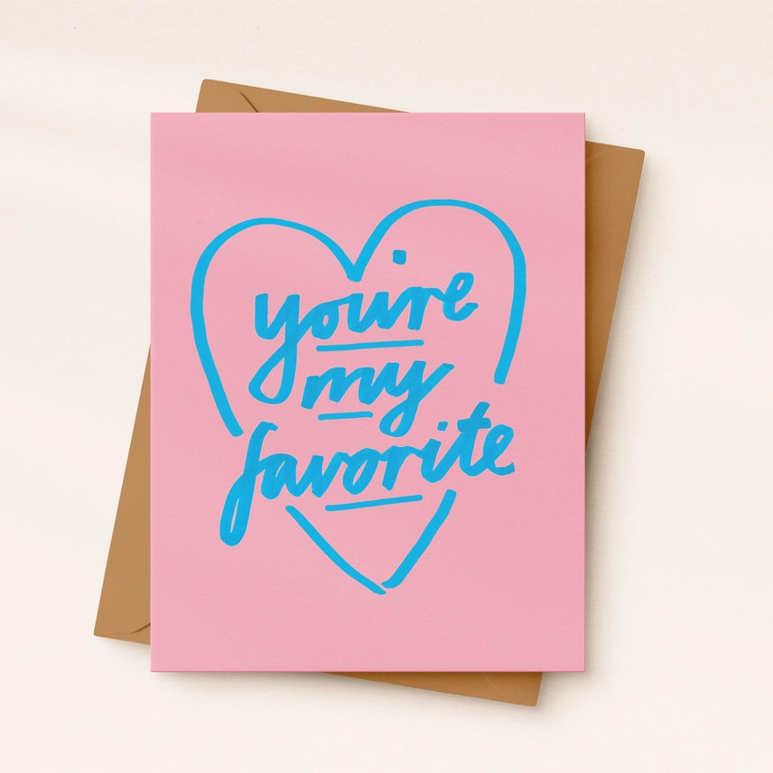 You're My Favorite Card