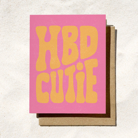 Hbd Cutie Card