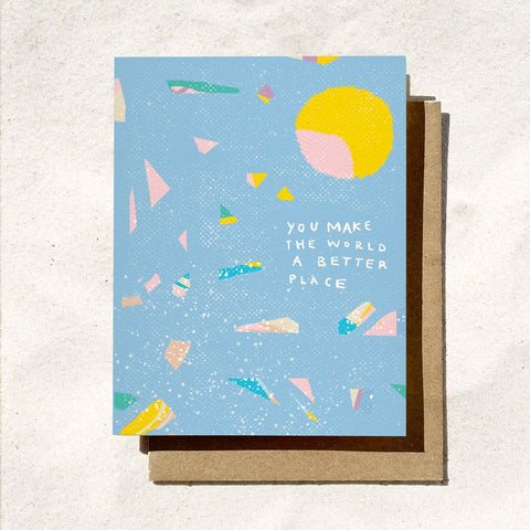 World A Better Place Card