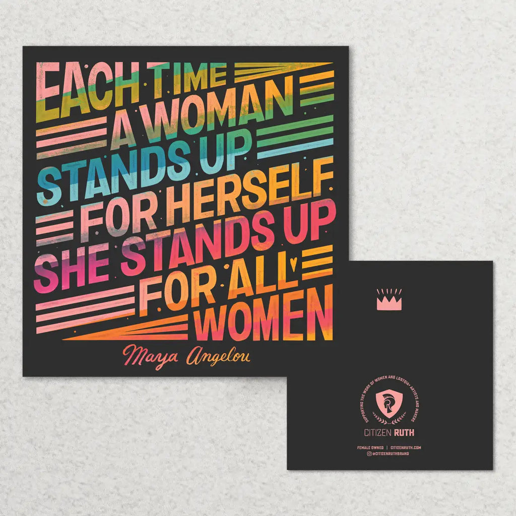 Each Time a Woman Stands Up Card