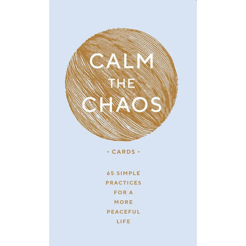Calm the Chaos