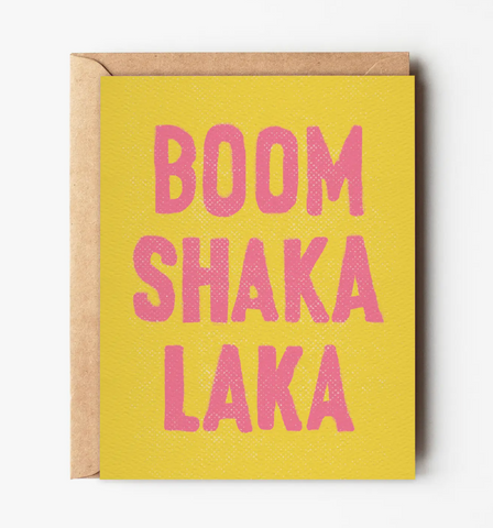 Boom Shaka Laka - Congratulations Card