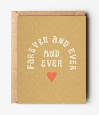 Forever and Ever Engagement Card