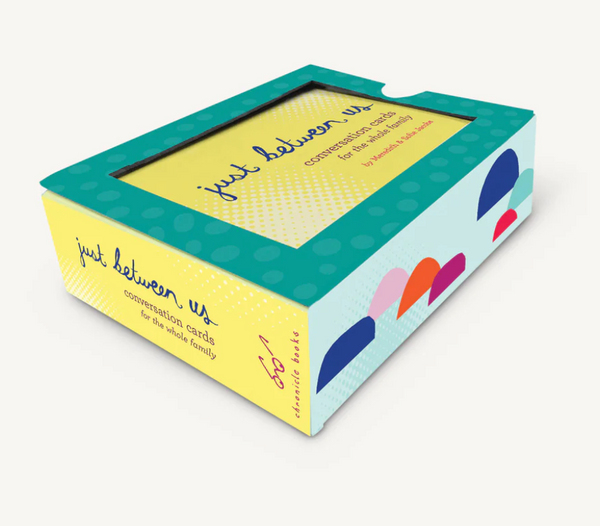 Just Between Us: Conversation Cards for the Whole Family