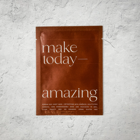 Make Today Amazing - Detoxifying Sheet Mask
