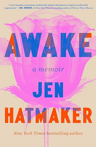 Pre-Order: Jen Hatmaker's Book "Awake" (Hard Back Copy)