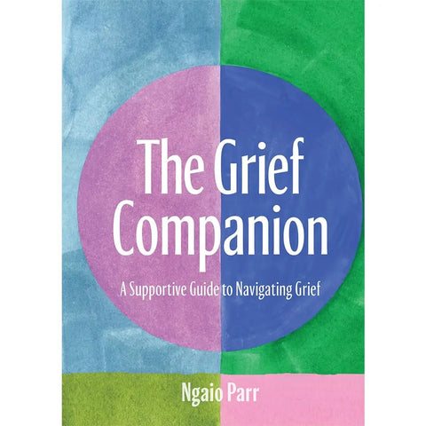 The Grief Companion