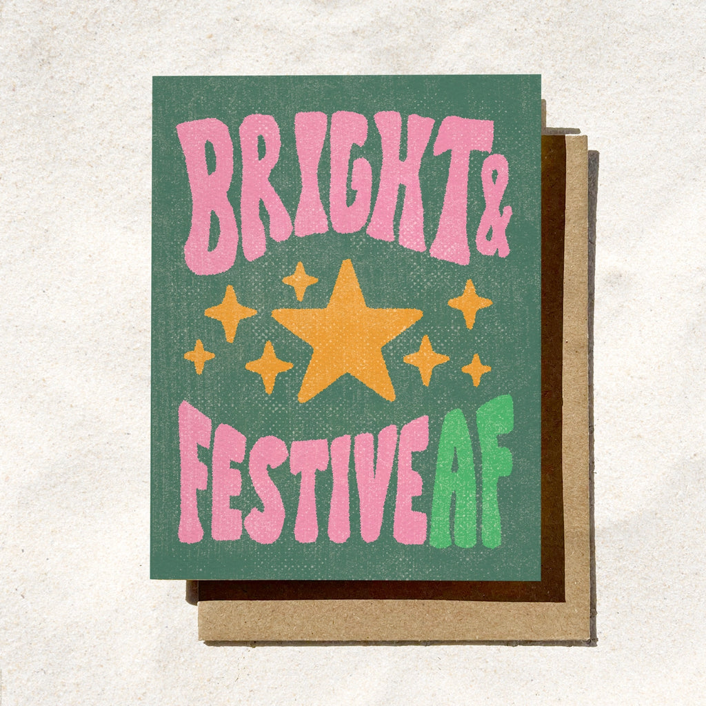 Bright & Festive Af Card