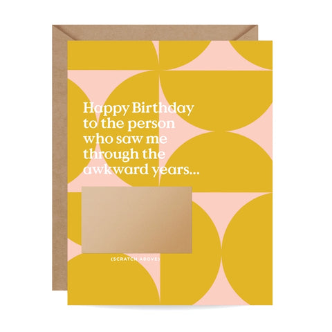 Scratch-Off Birthday Card - The Awkward Years