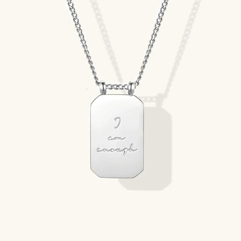 I Am Enough Necklace - Silver