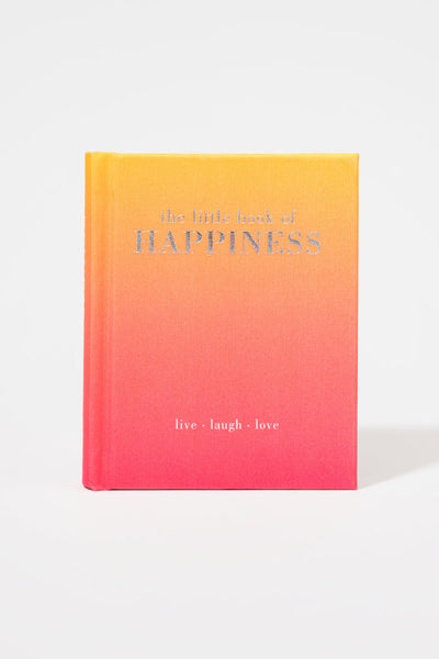 The Little Book of Happiness