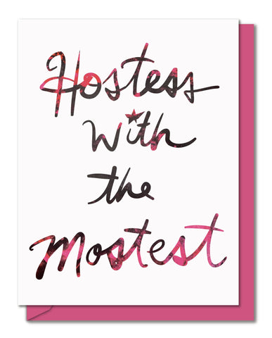 Hostess with the Mostest - Thank You Card