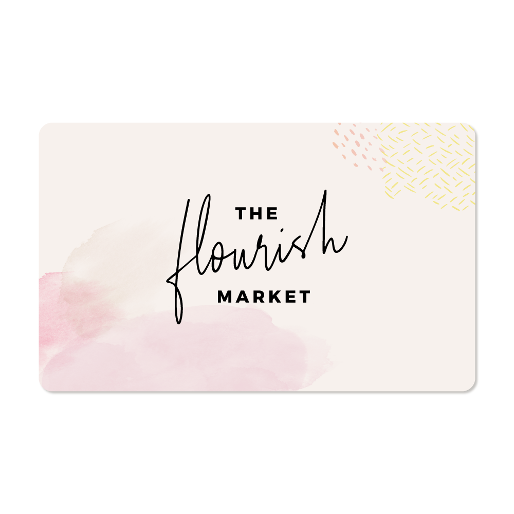 The Flourish Market Gift Card