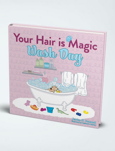 Your Hair is Magic: Wash Day