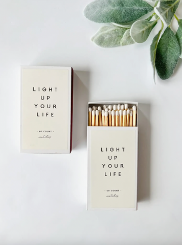 Light Up Your Life Matches