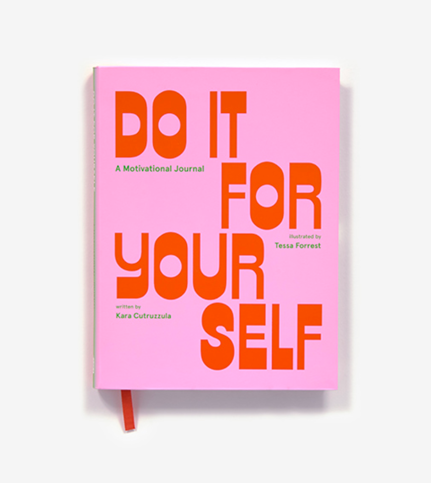 Do It For Yourself - Guided Journal